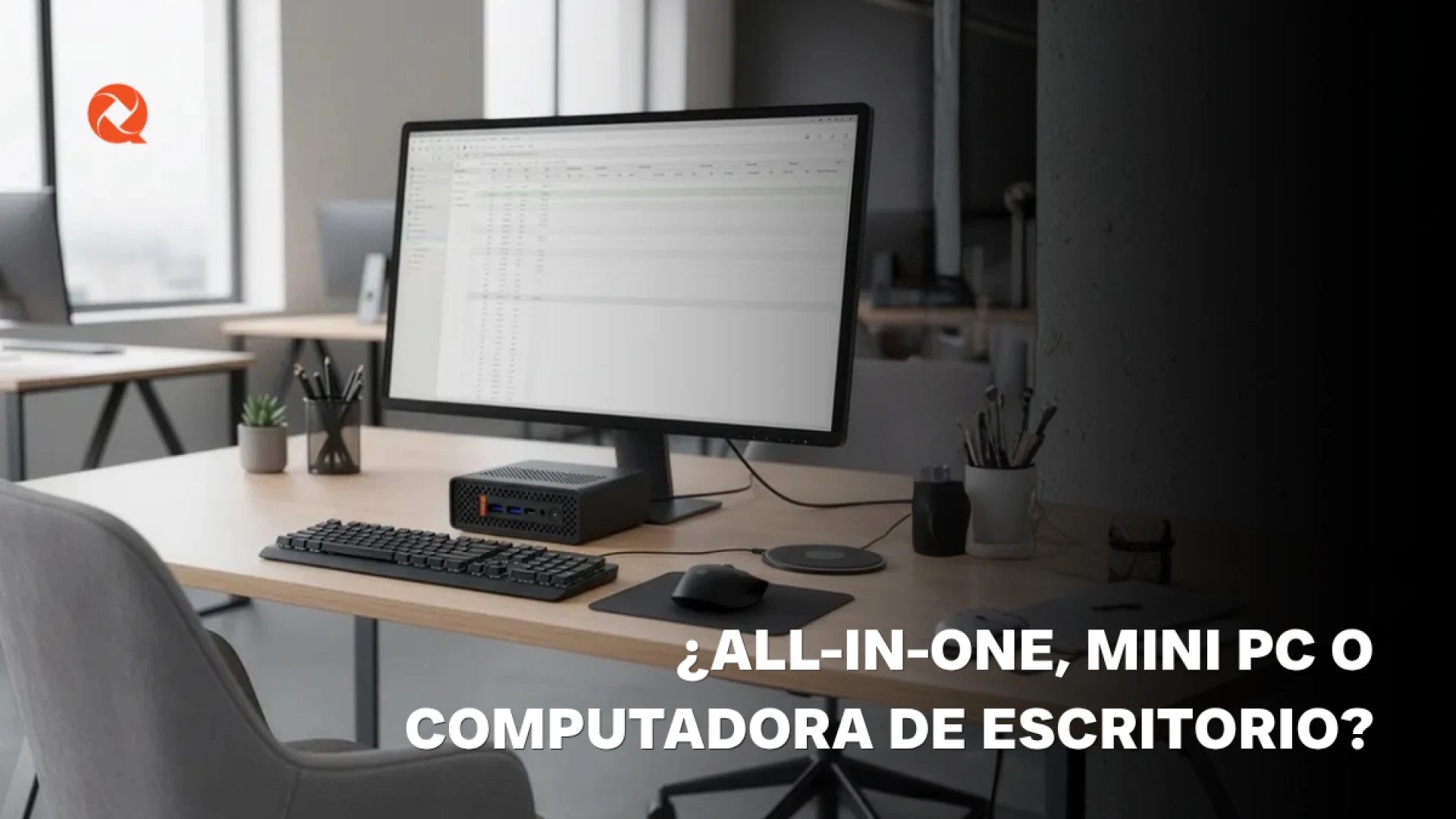 All-in-One, Mini PC o computadora de escritorio: ¿qué equipo conviene para tu negocio?