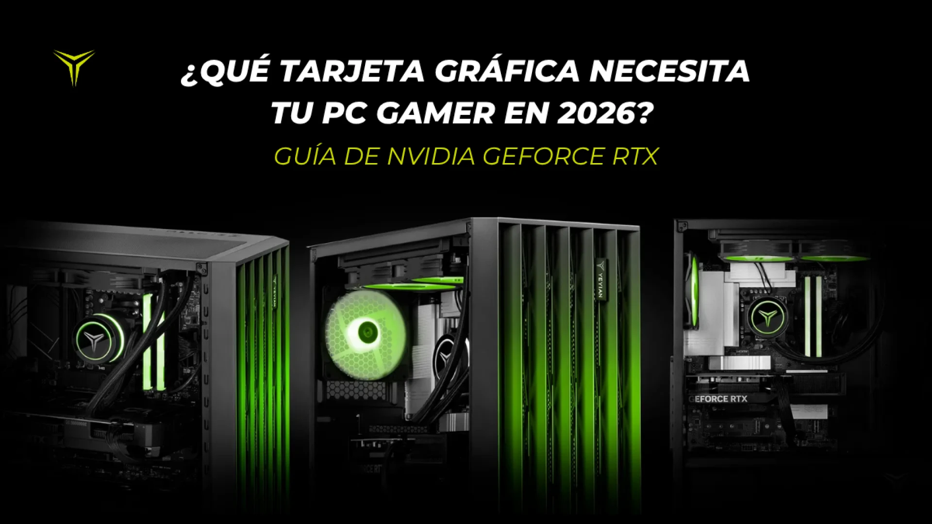 ¿Qué tarjeta gráfica necesita tu PC gamer en 2026? Guía de NVIDIA GeForce RTX